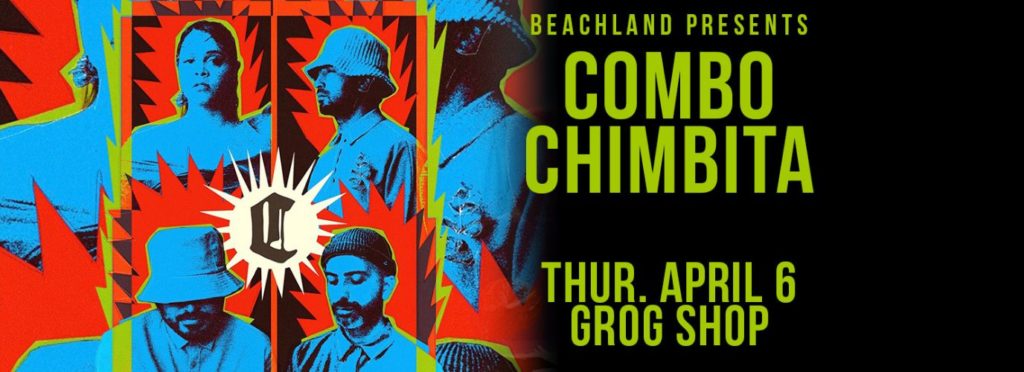 Beachland Ballroom presents Combo Chimbita